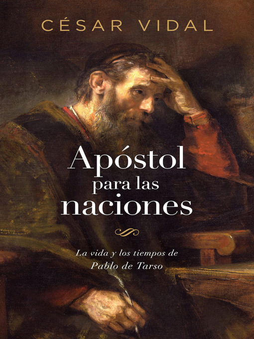 Title details for Apóstol para las naciones by César Vidal - Available